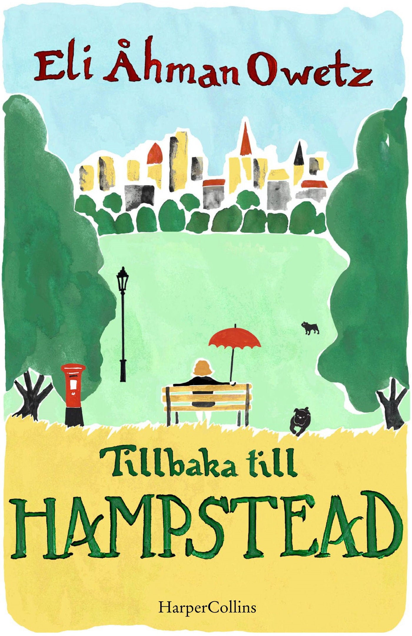 Tillbaka till Hampstead – E-bok