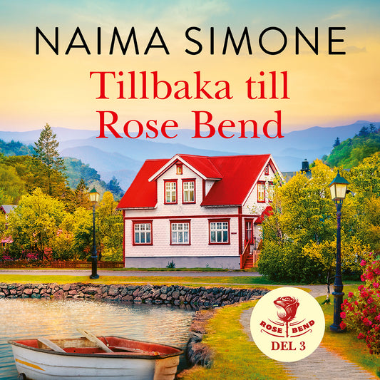 Tillbaka till Rose Bend – Ljudbok