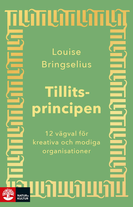 Tillitsprincipen : för omdöme i organisationer – E-bok