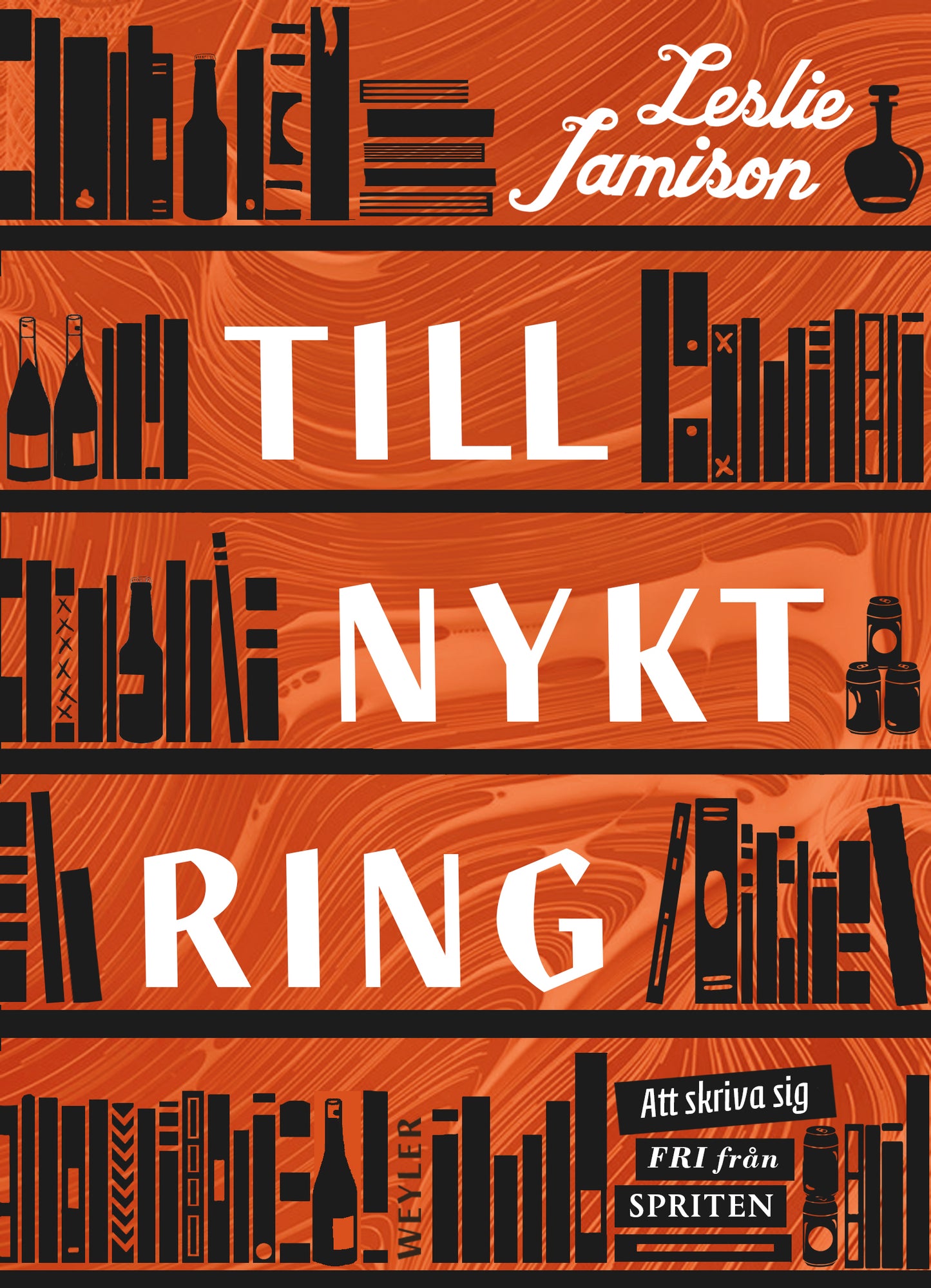 Tillnyktring : att skriva sig fri från spriten – E-bok