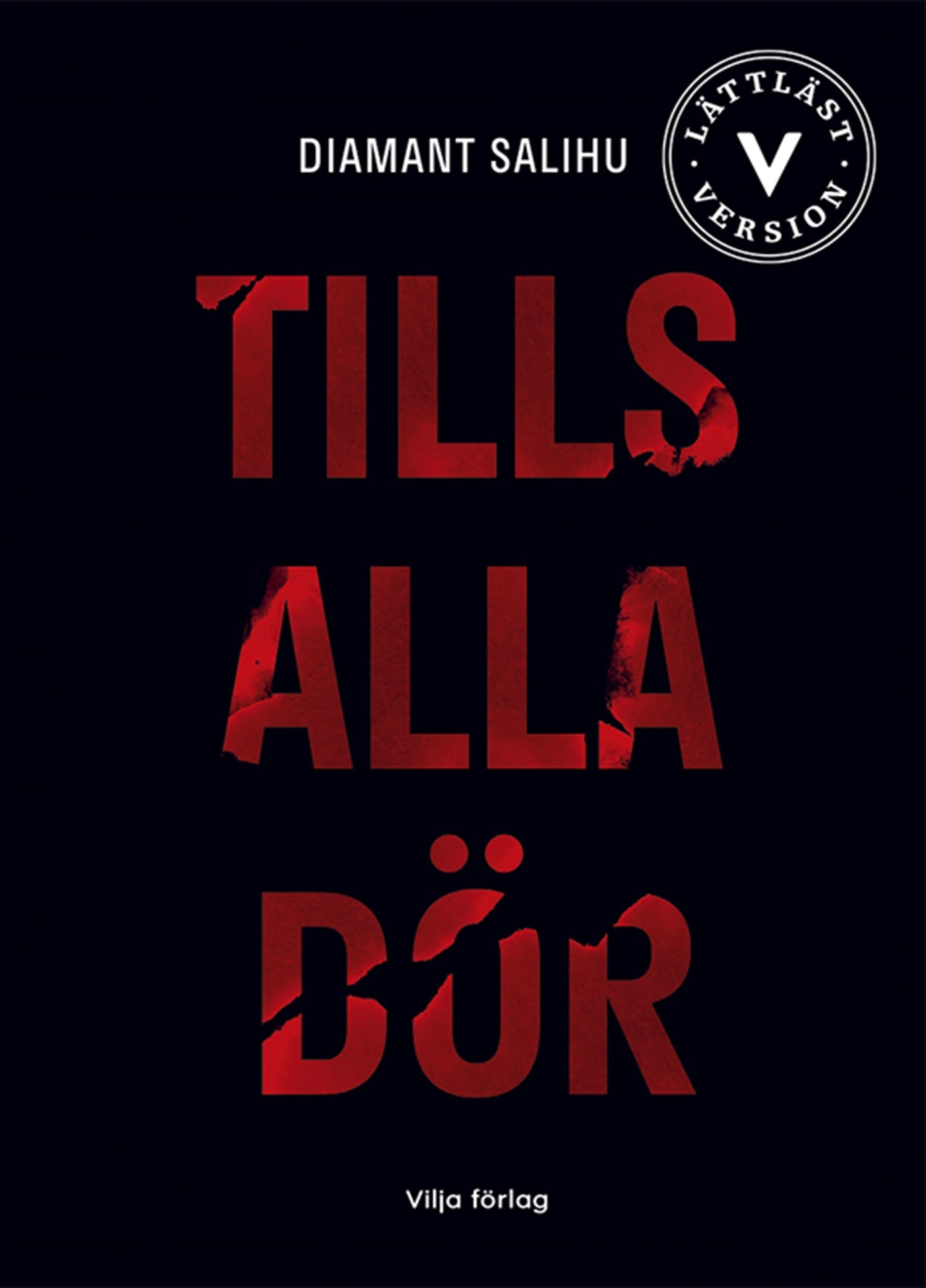 Tills alla dör (lättläst) – E-bok