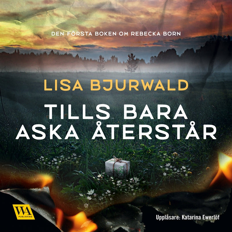 Tills bara aska återstår – Ljudbok