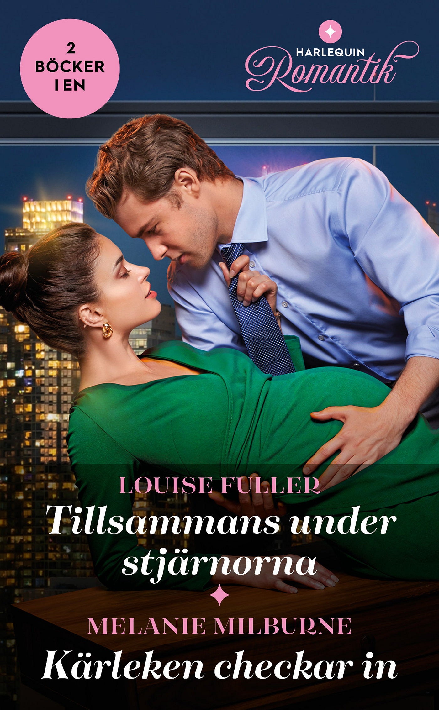 Tillsammans under stjärnorna / Kärleken checkar in – E-bok