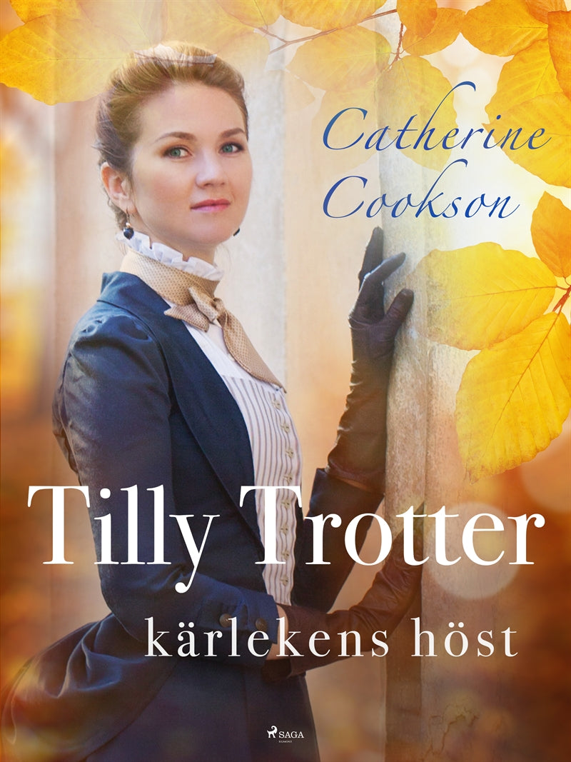 Tilly Trotter: kärlekens höst – E-bok