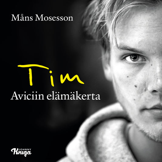 Tim – Aviciin elämäkerta – Ljudbok