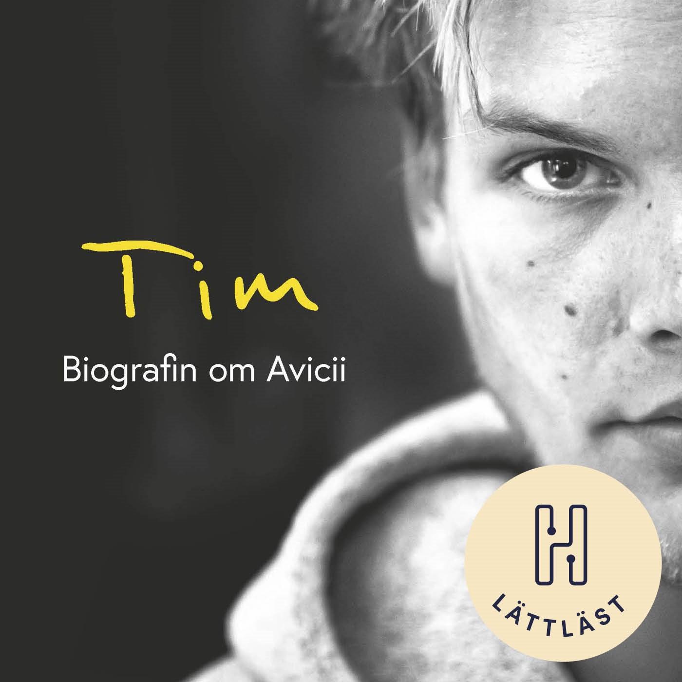 Tim (lättläst) : Biografin om Avicii – Ljudbok