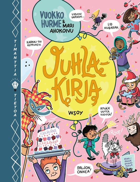 Timanttia tietoa: Juhlakirja – E-bok