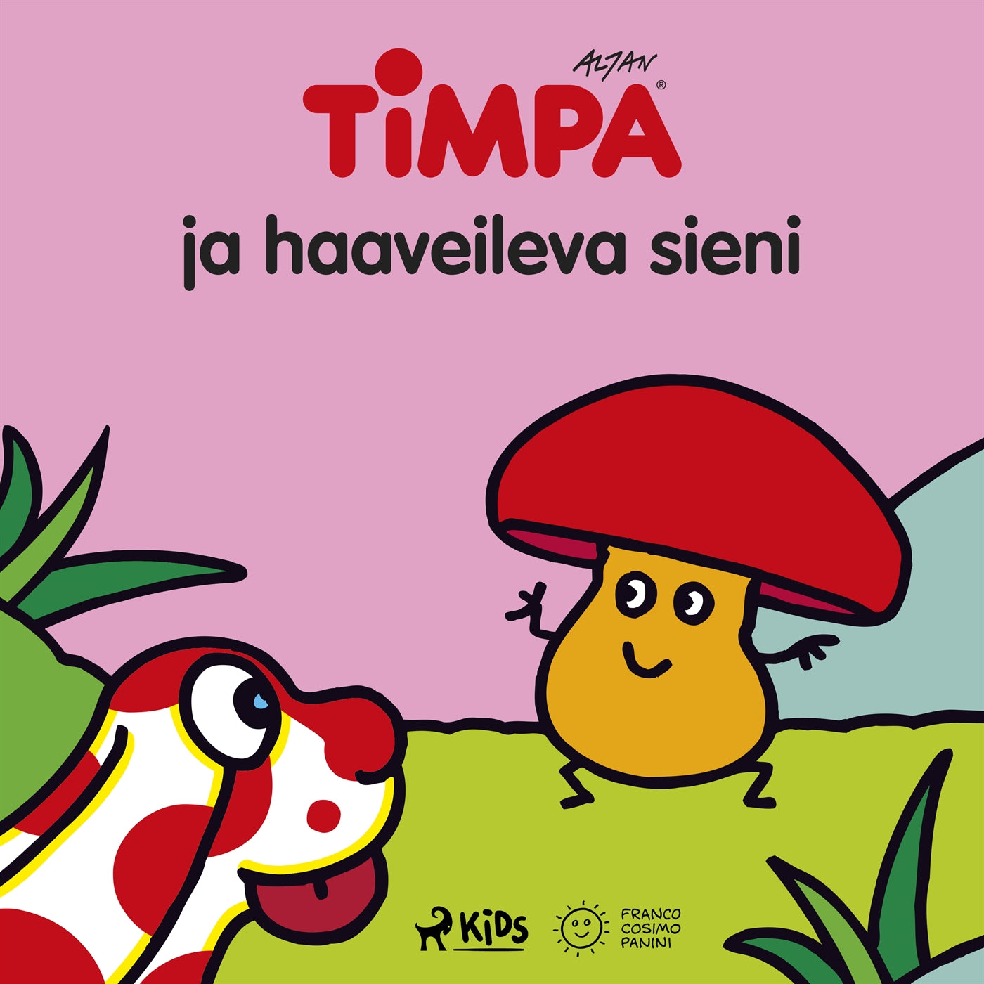 Timpa ja haaveileva sieni – Ljudbok