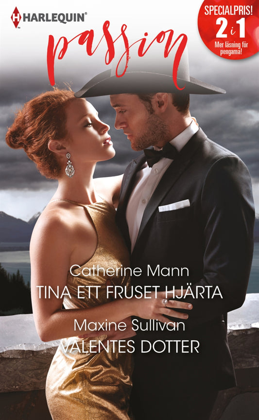 Tina ett fruset hjärta / Valentes dotter – E-bok
