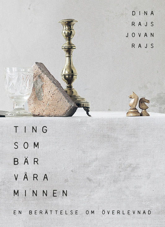 Ting som bär våra minnen : en bok om överlevnad – E-bok