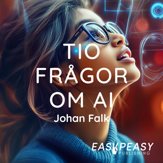 Tio frågor om AI – Ljudbok