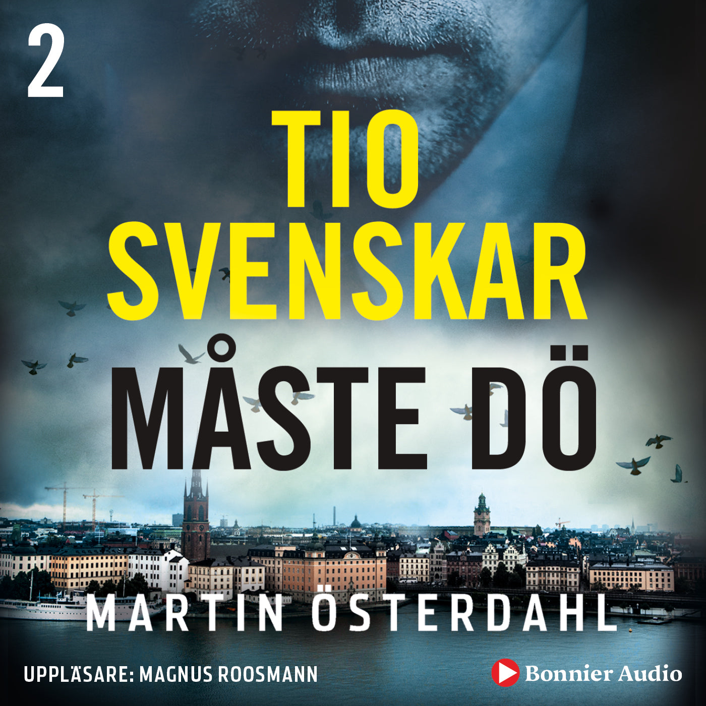 Tio svenskar måste dö – Ljudbok