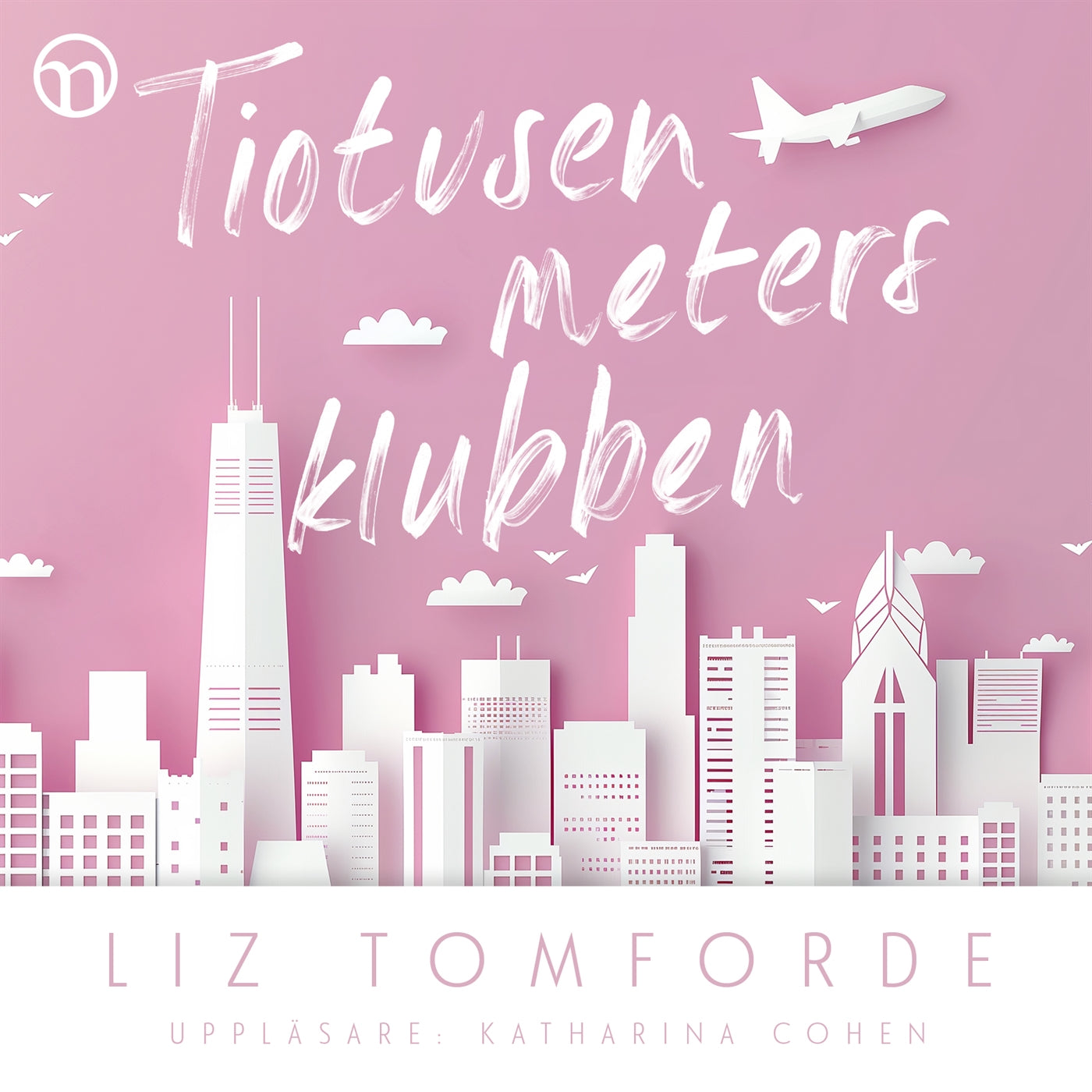 Tiotusenmetersklubben – Ljudbok