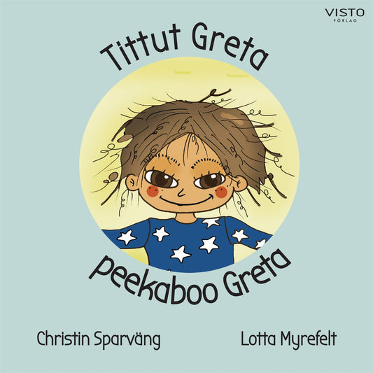 Tittut Greta, peekaboo Greta – E-bok