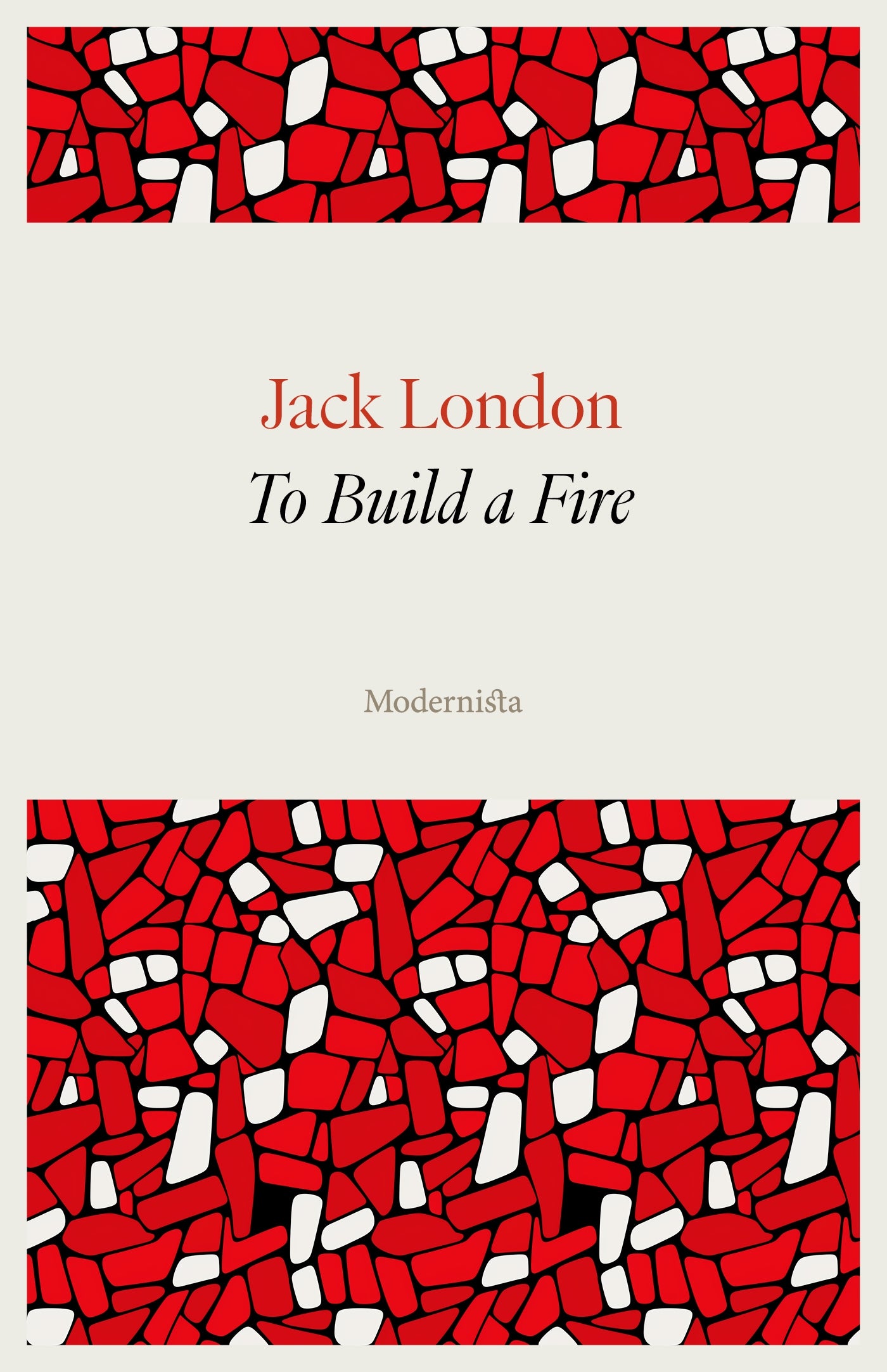 To Build a Fire – E-bok