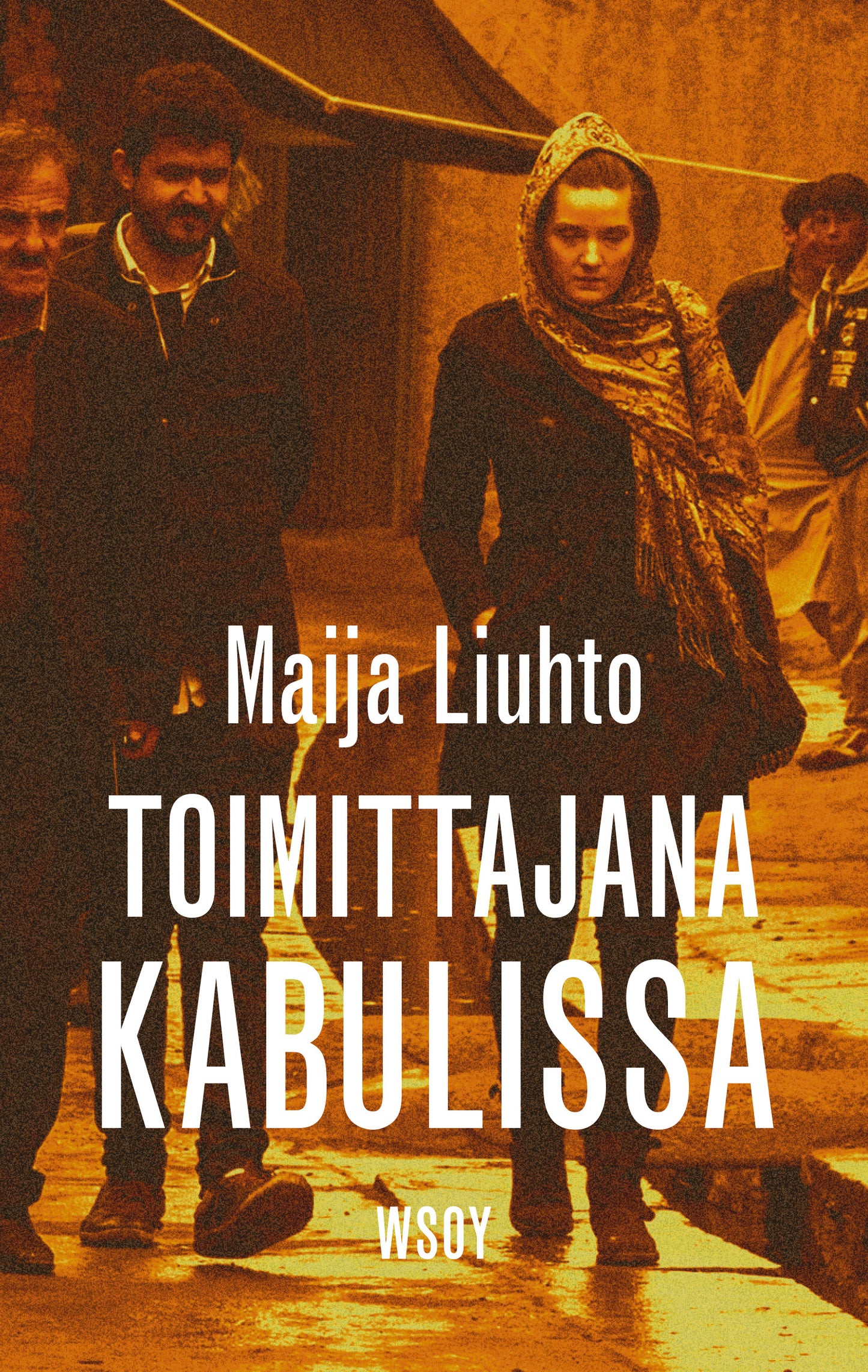 Toimittajana Kabulissa – E-bok