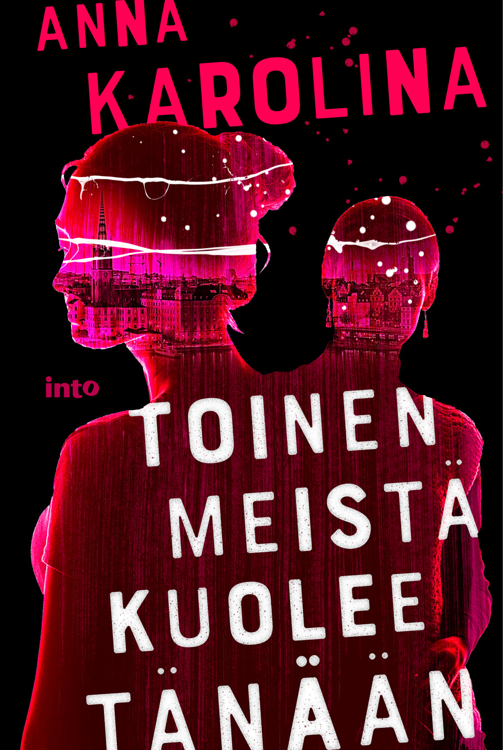 Toinen meistä kuolee tänään – E-bok