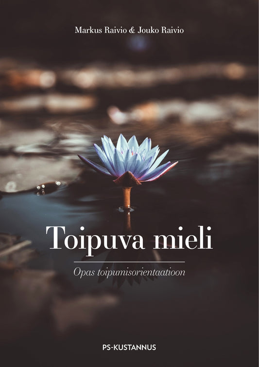Toipuva mieli – E-bok
