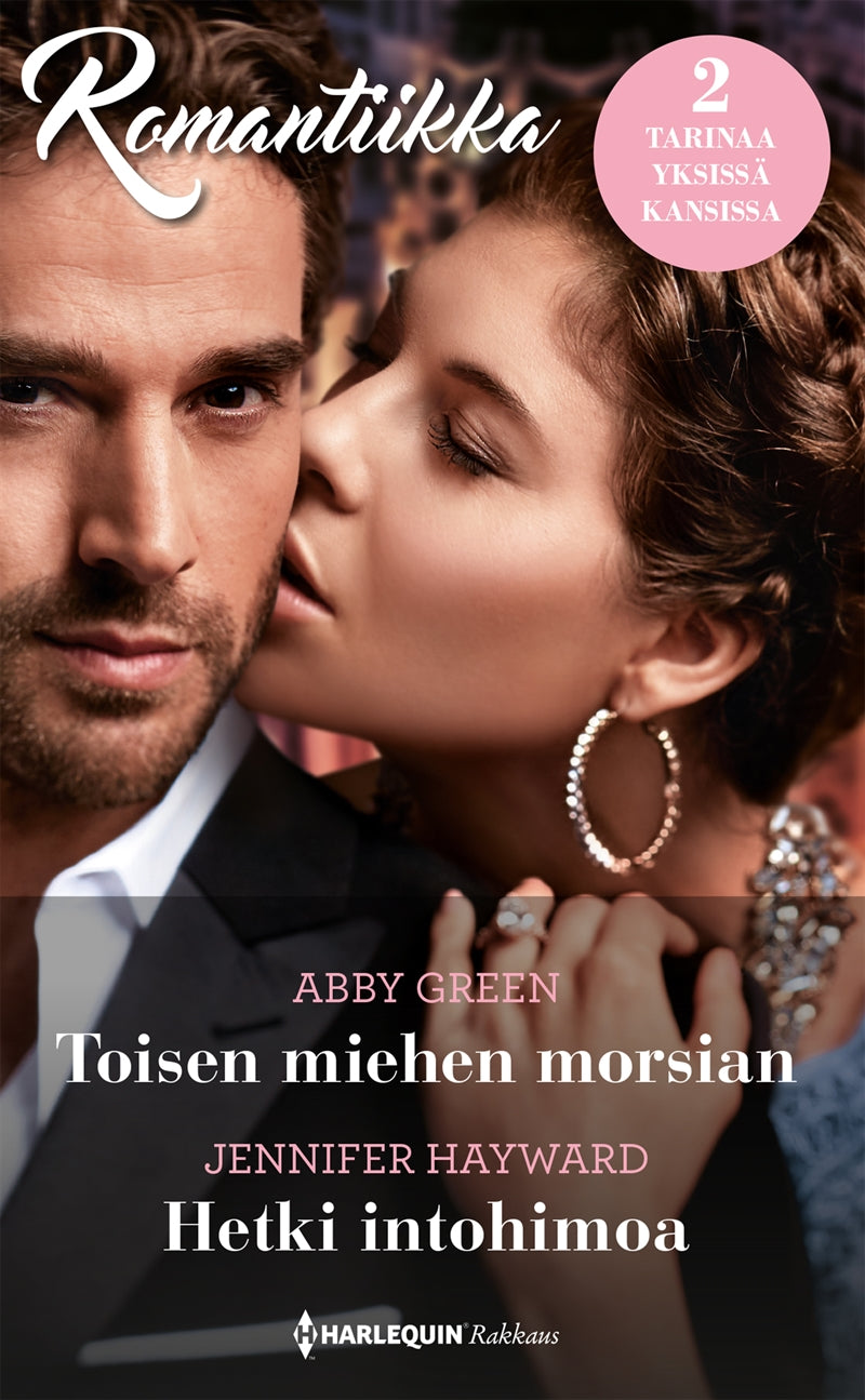 Toisen miehen morsian / Hetki intohimoa – E-bok