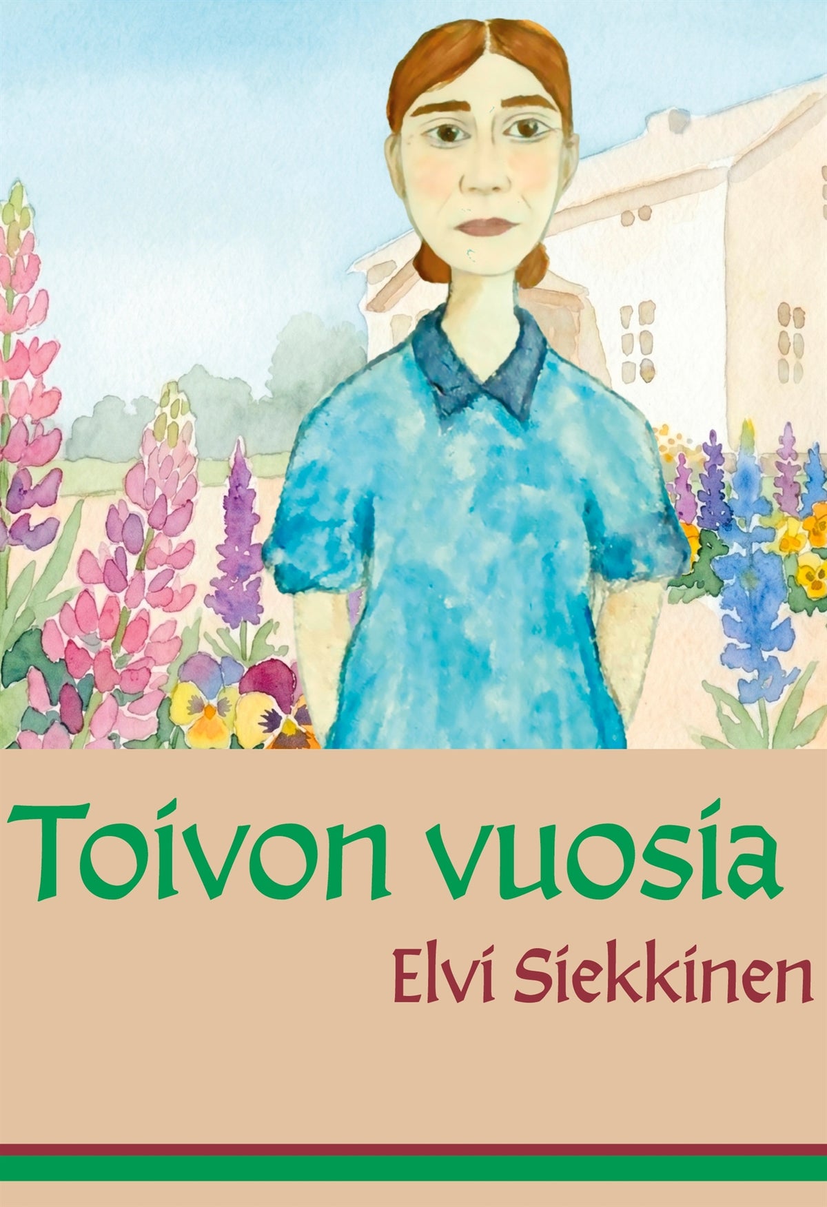 Toivon vuosia – E-bok