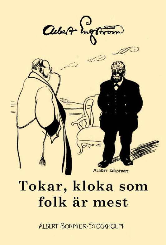 Tokar, kloka och som folk är mest – E-bok