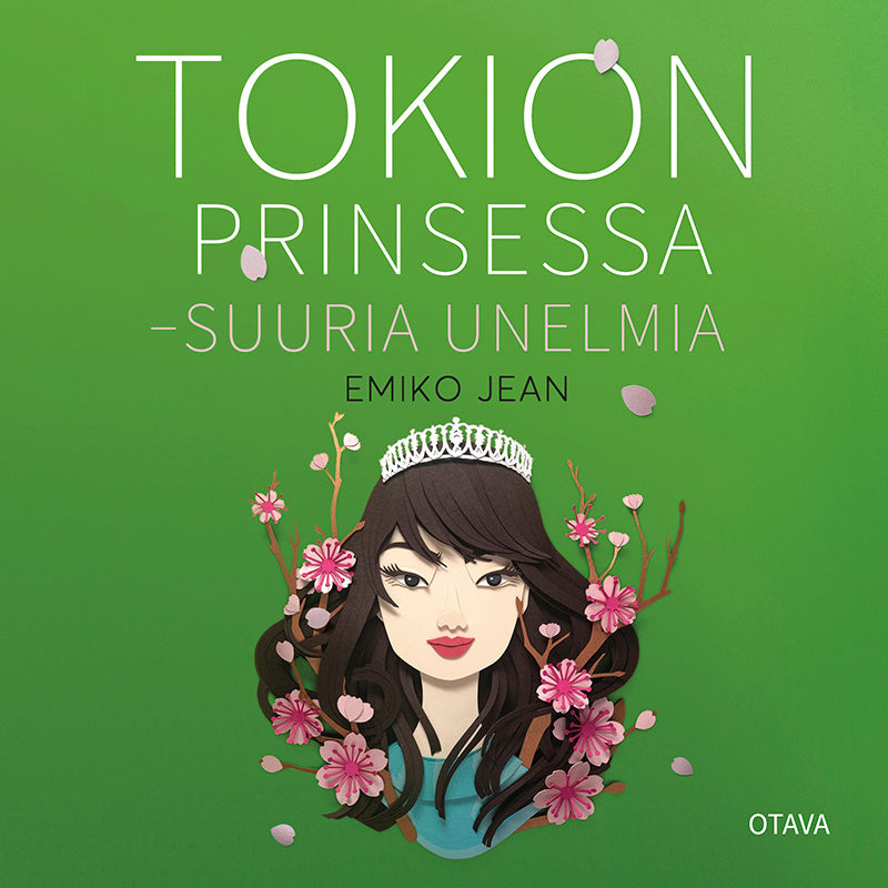 Tokion prinsessa - Suuria unelmia – Ljudbok