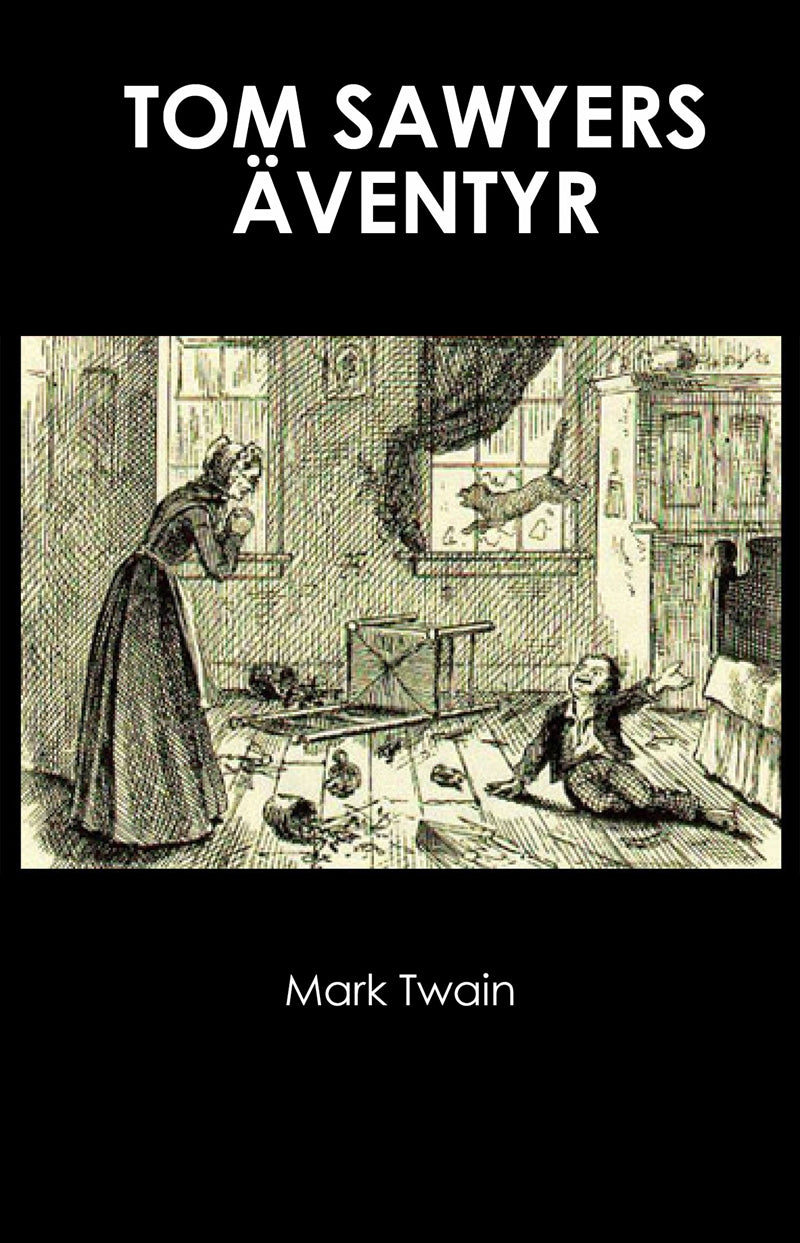 Tom Sawyers äventyr – E-bok