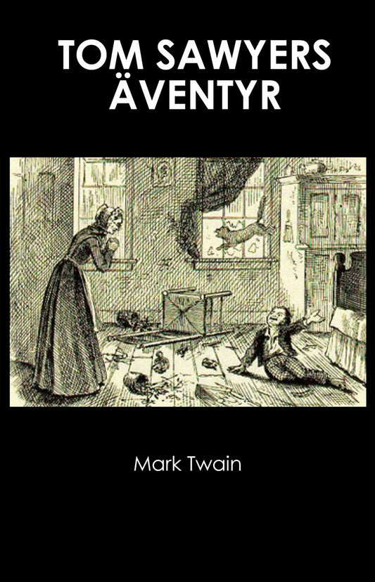 Tom Sawyers äventyr – E-bok