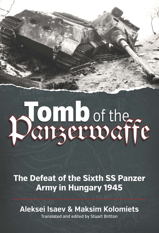 Tomb of the Panzerwaffe – E-bok