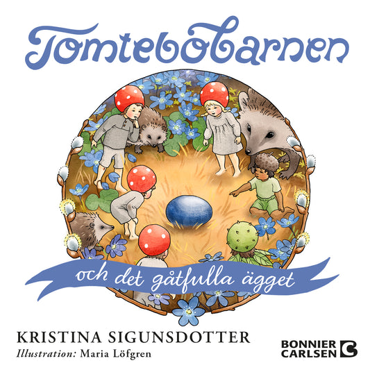 Tomtebobarnen och det gåtfulla ägget – Ljudbok