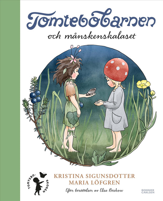 Tomtebobarnen och månskenskalaset – E-bok