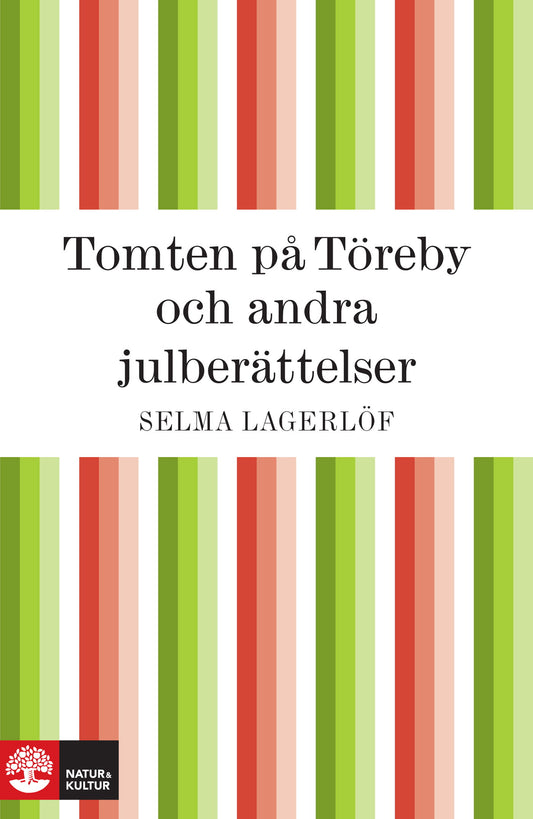 Tomten på Töreby och andra julberättelser – E-bok