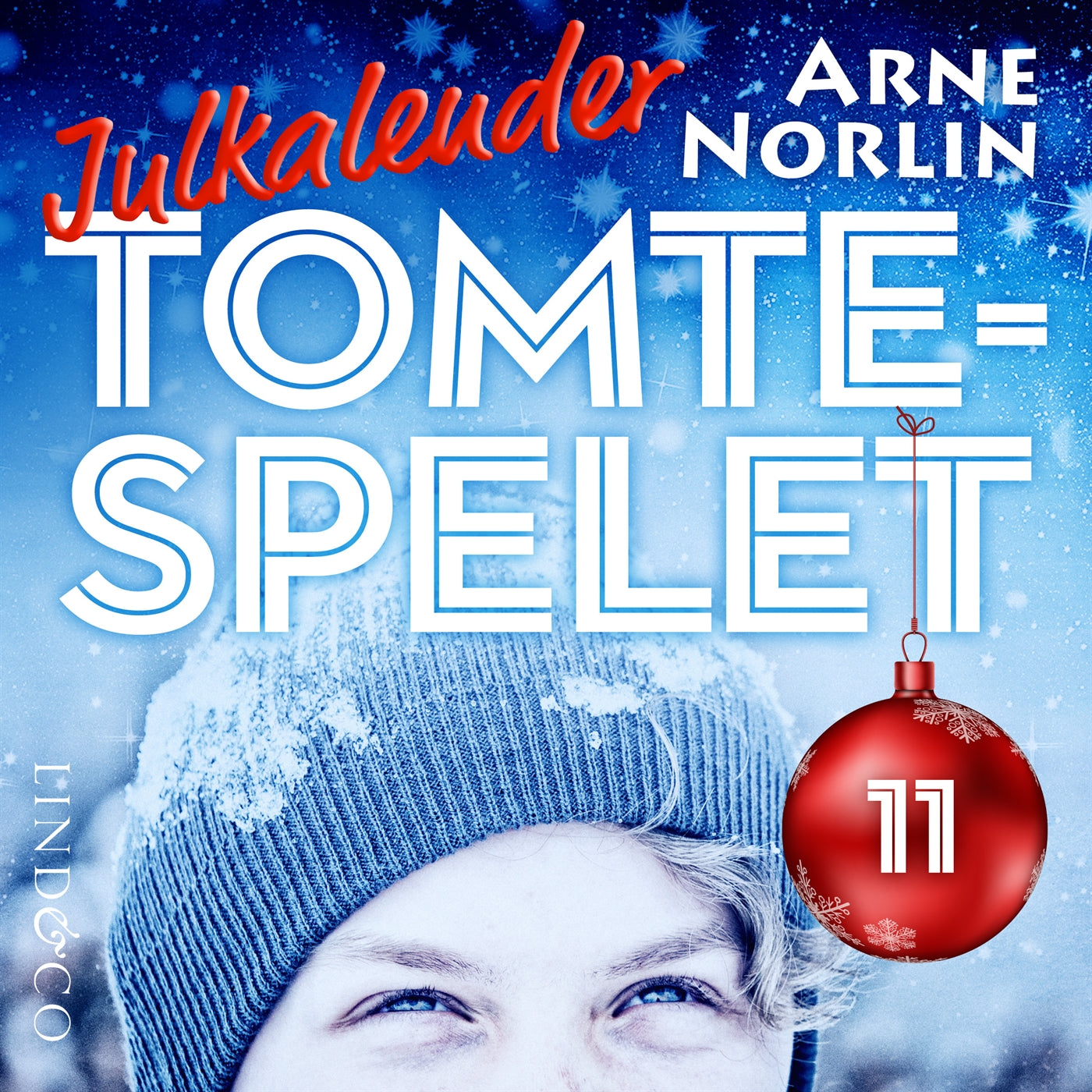 Tomtespelet: Julkalender för barn. Lucka 11 – Ljudbok