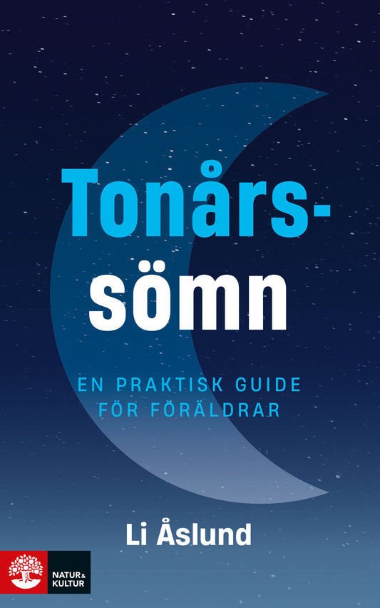 Tonårssömn : En praktisk guide för föräldrar – E-bok
