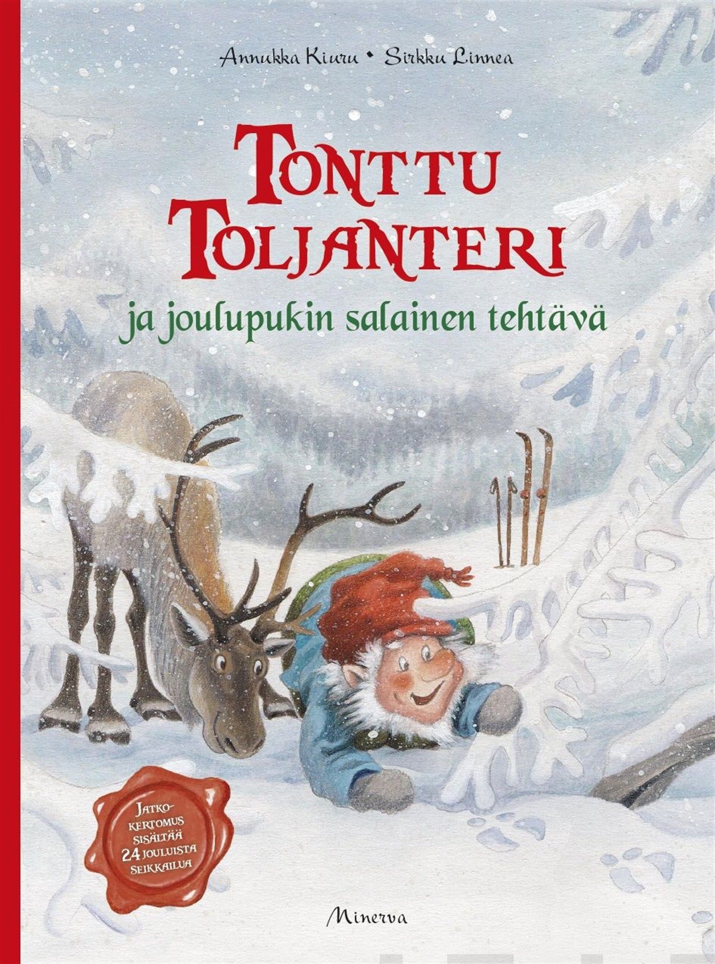 Tonttu Toljanteri ja joulupukin salainen tehtävä – E-bok