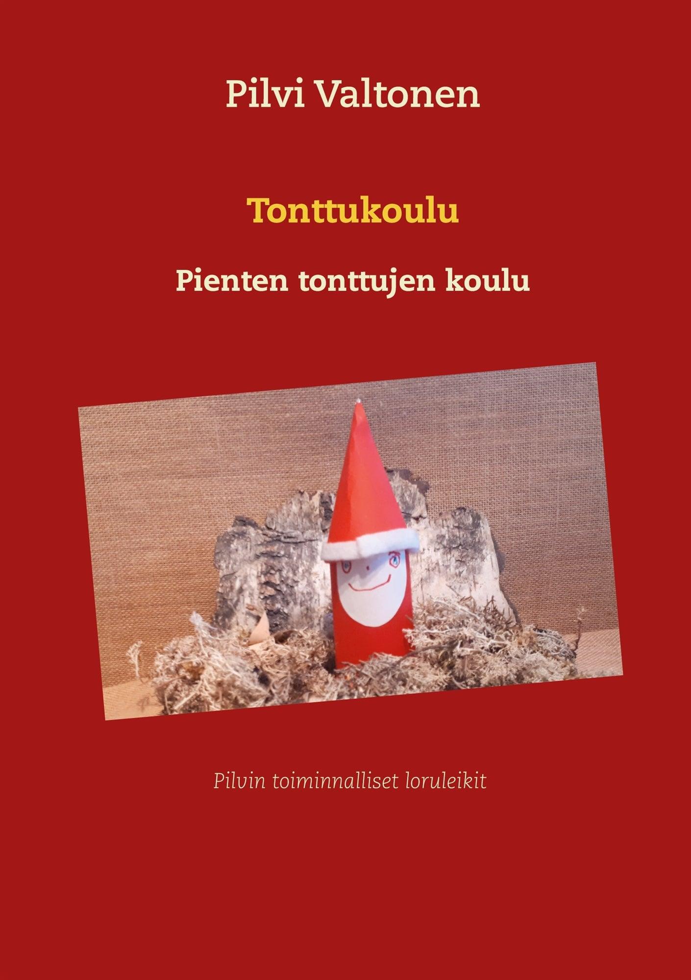 Tonttukoulu: Pienten tonttujen koulu – E-bok