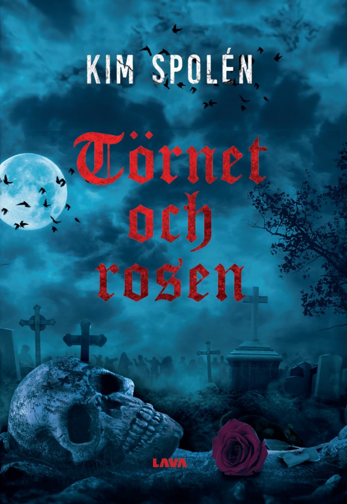 Törnet och rosen – E-bok