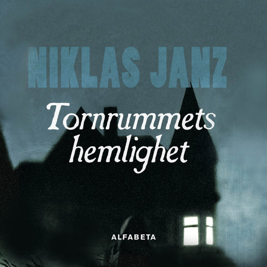 Tornrummets hemlighet – Ljudbok