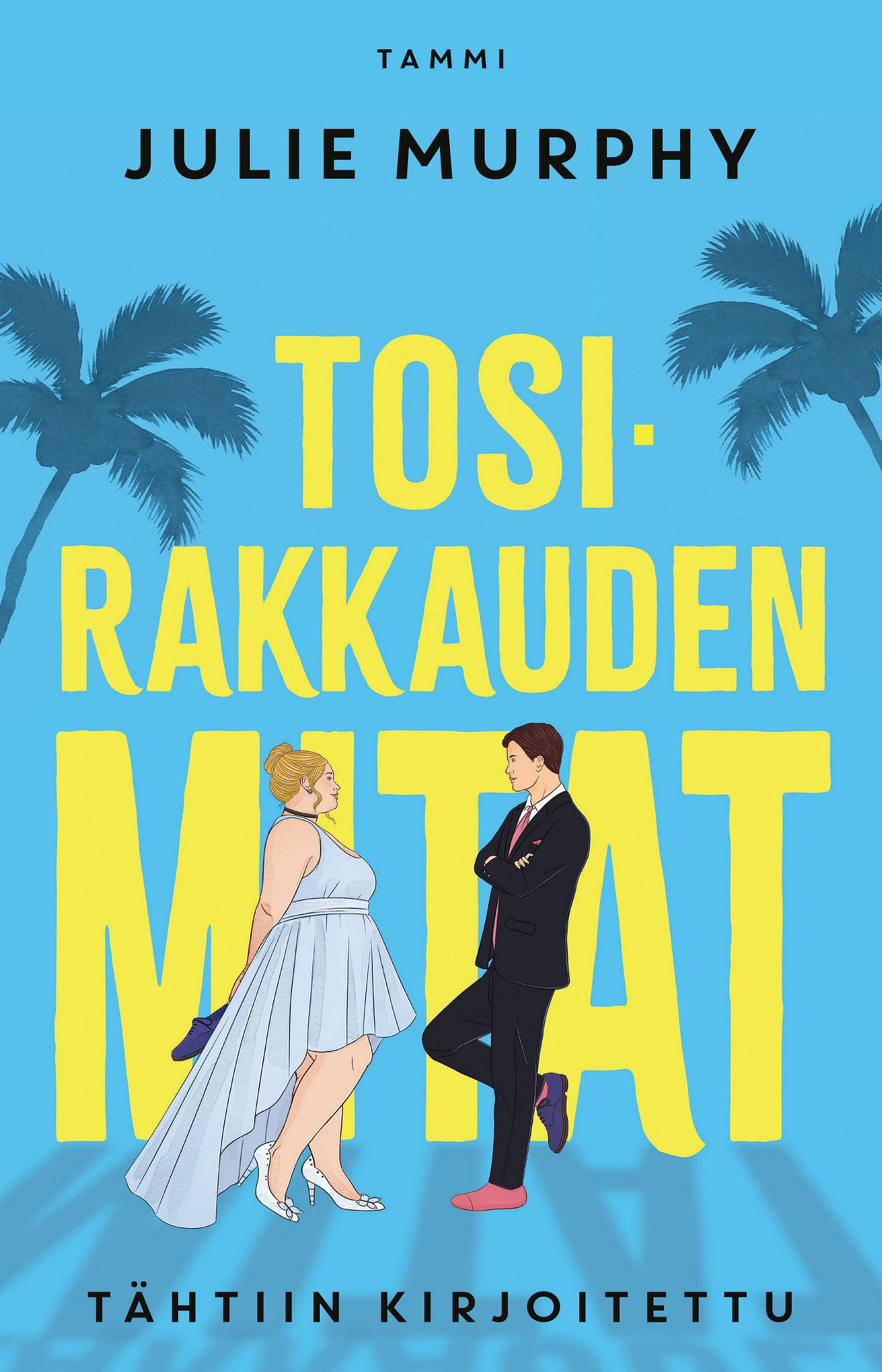 Tosirakkauden mitat – E-bok