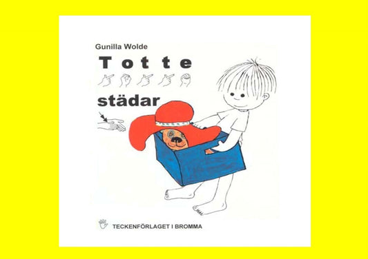 Totte städar 2dra upplagan- Barnbok med tecken för hörande barn – E-bok