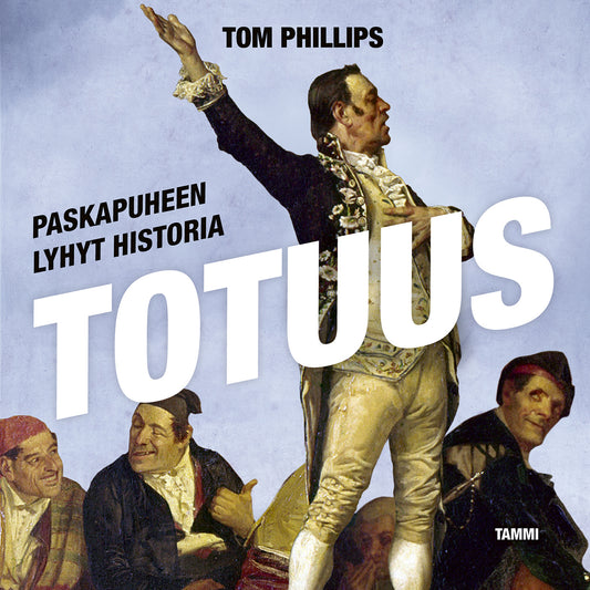Totuus - Paskapuheen lyhyt historia – Ljudbok