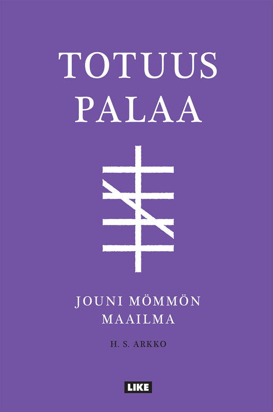 Totuus palaa - Jouni Mömmön maailma – E-bok