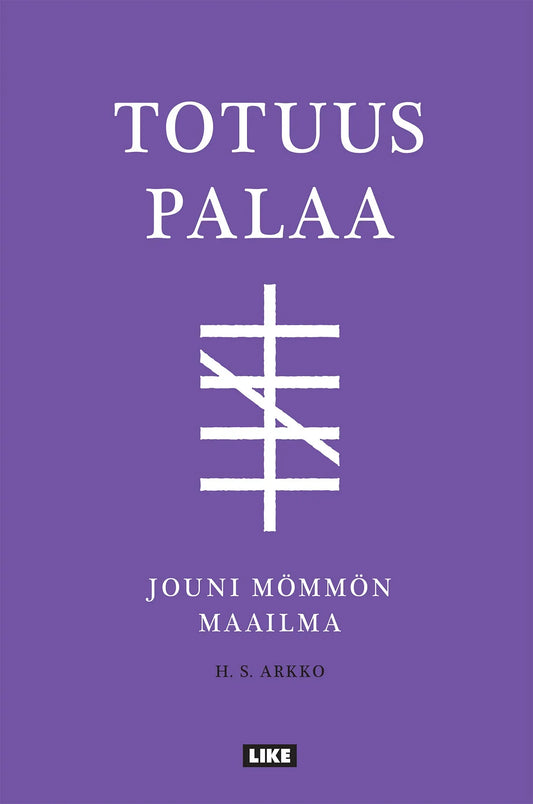 Totuus palaa - Jouni Mömmön maailma – E-bok