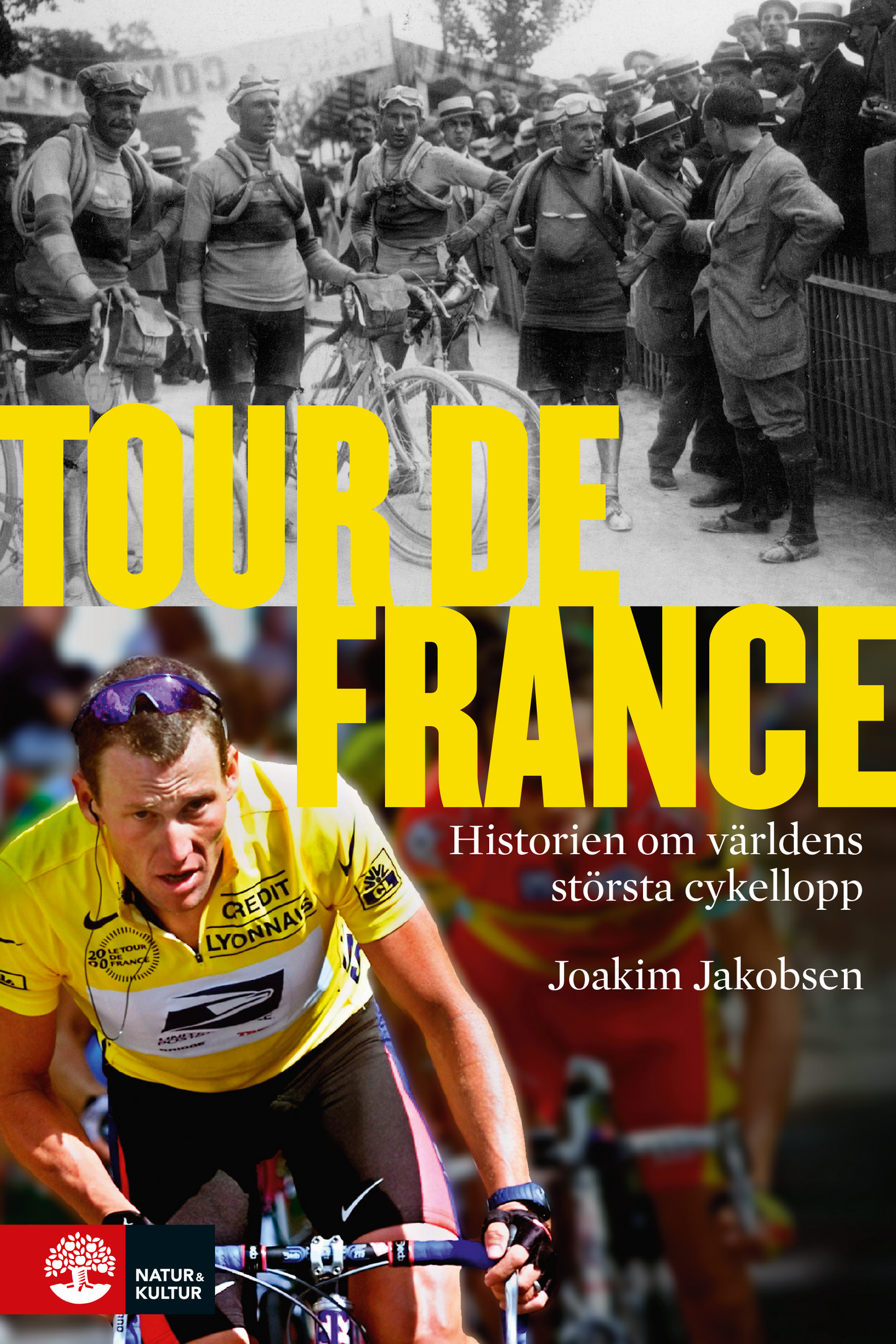 Tour de France : historien om världens största cykellopp