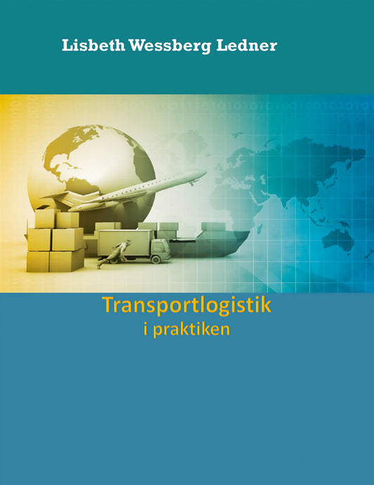 Transportlogistik i praktiken – E-bok