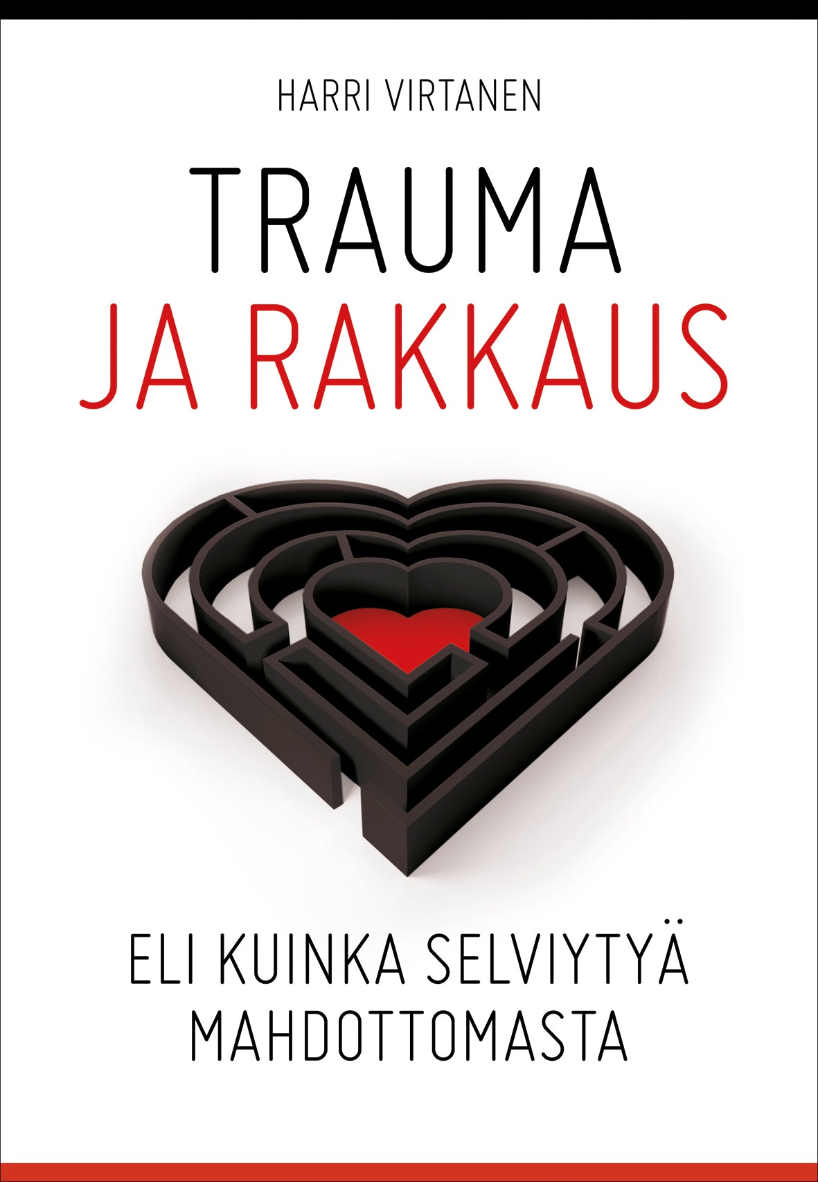 Trauma ja rakkaus – E-bok