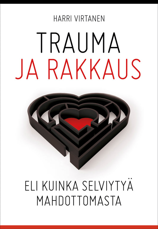 Trauma ja rakkaus – E-bok