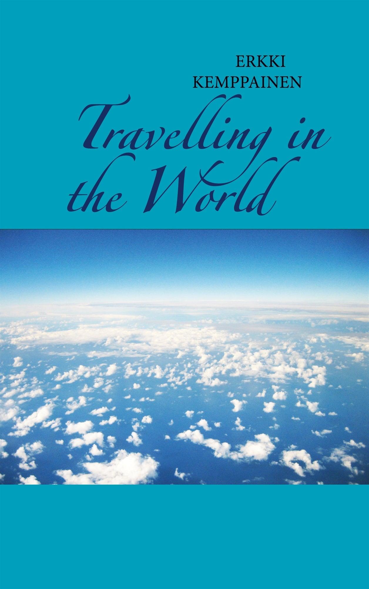 Travelling in the World – E-bok