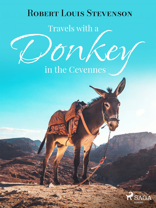 Travels with a Donkey in the Cevennes – E-bok
