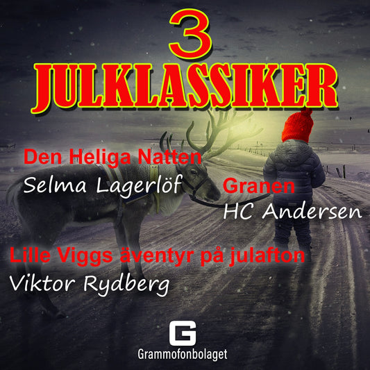 Tre Julklassiker – Ljudbok